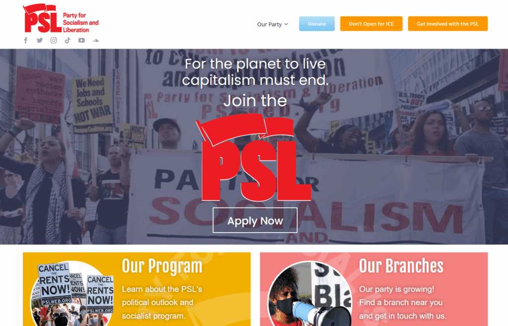 Party for Socialism and Liberation front page. Large PSL banner which reads "For the planet to live capitalism must end. Join the PSL".